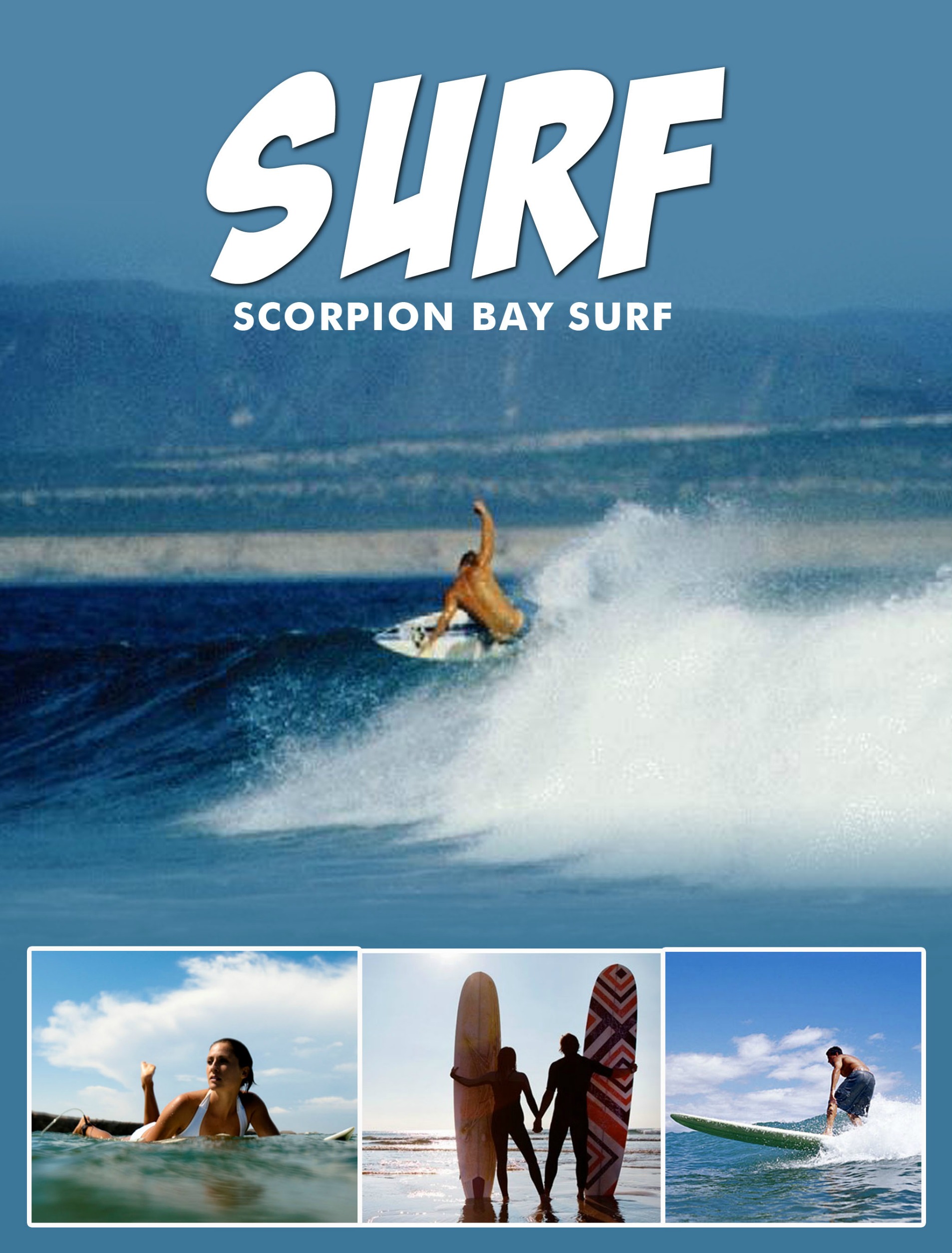 Surfing from beginners to advanced in Scorpion Bay